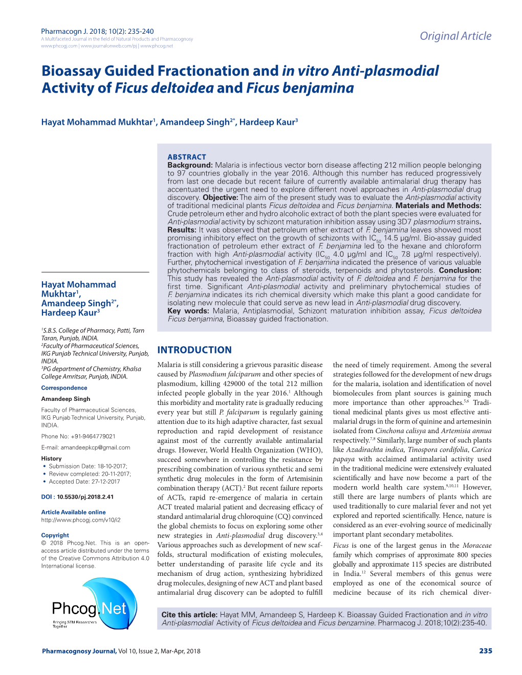 Bioassay Guided Fractionation and in Vitro Anti-Plasmodial Activity of Ficus Deltoidea and Ficus Benjamina