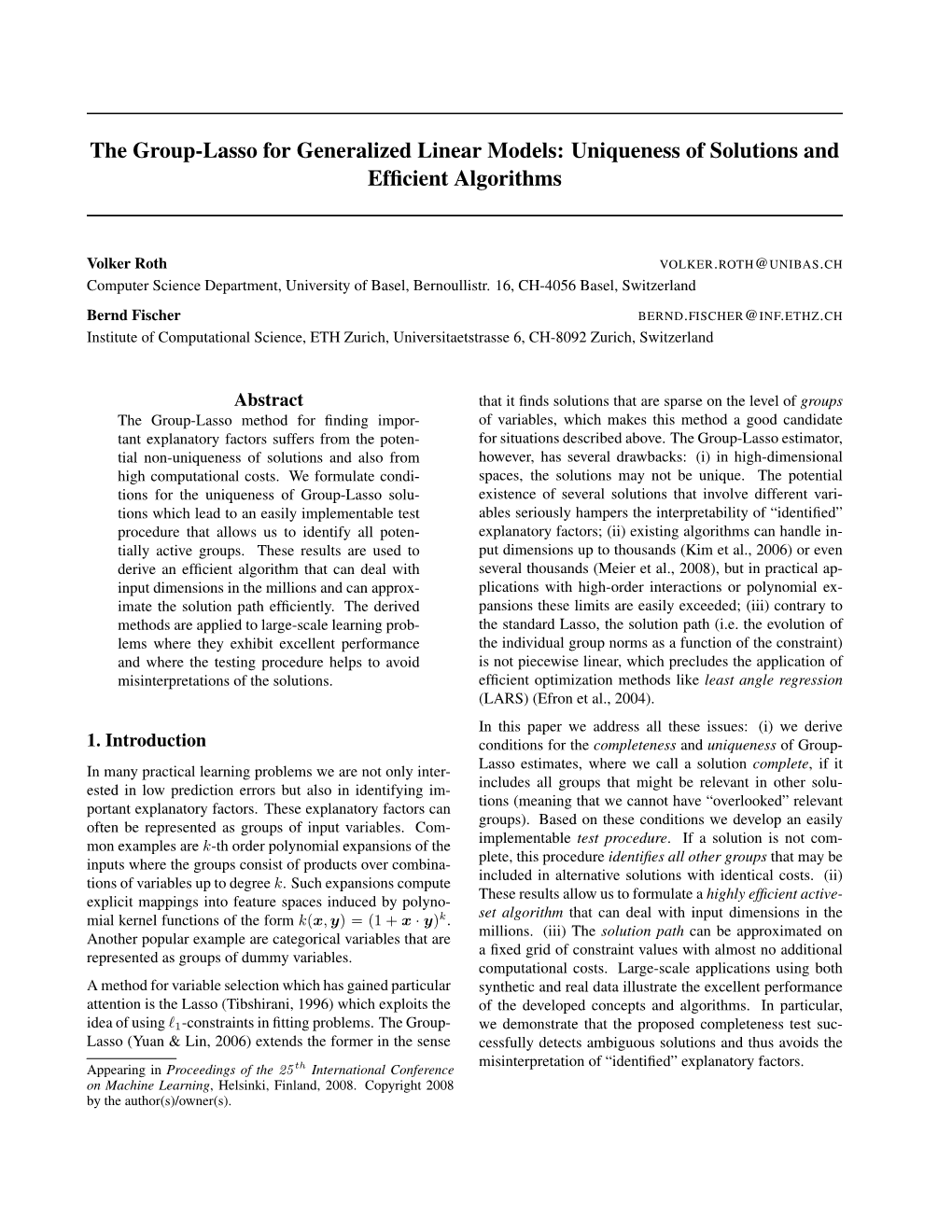 The Group-Lasso for Generalized Linear Models: Uniqueness of Solutions and Efﬁcient Algorithms