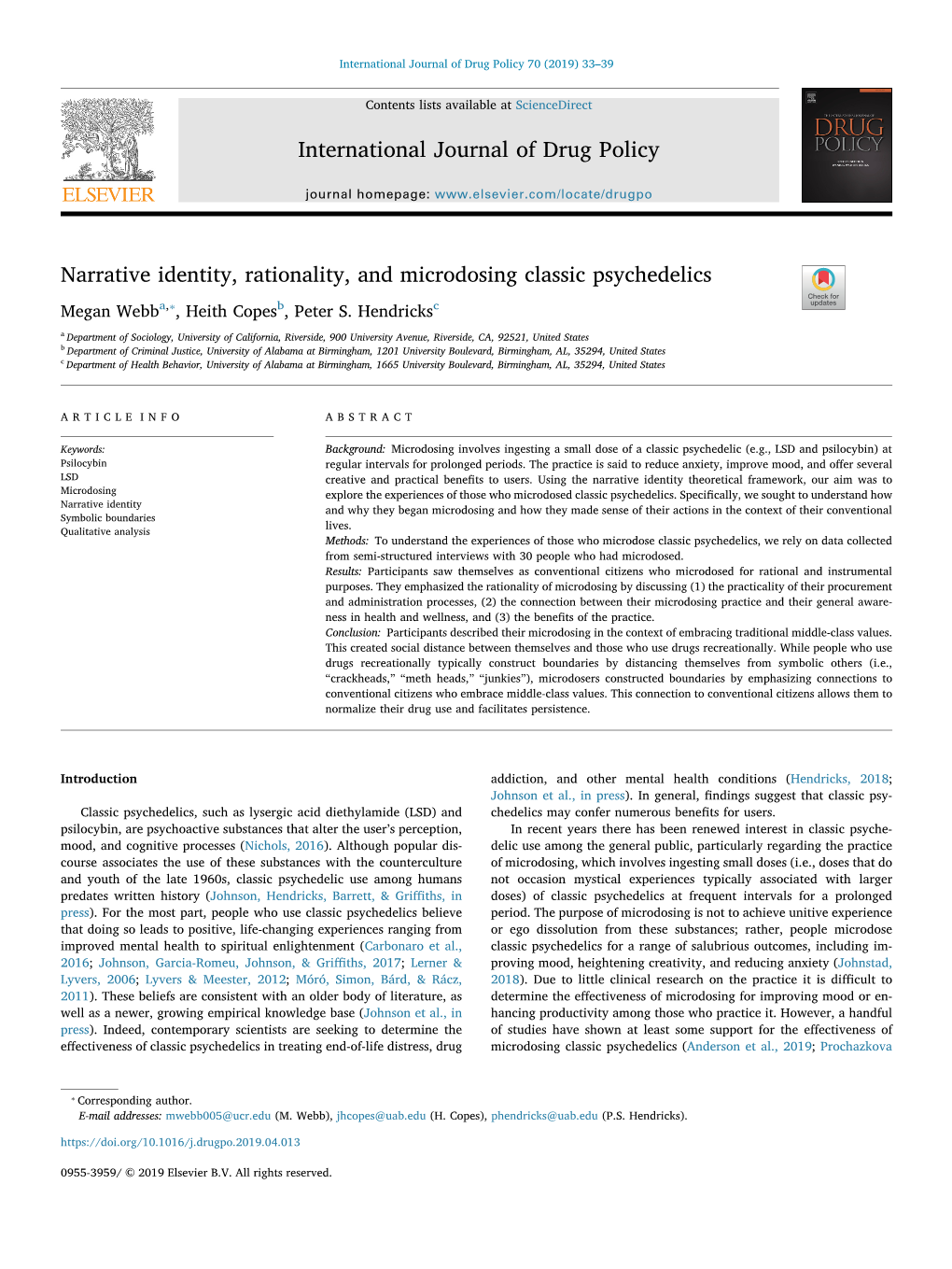 Narrative Identity, Rationality, and Microdosing Classic Psychedelics T ⁎ Megan Webba, , Heith Copesb, Peter S