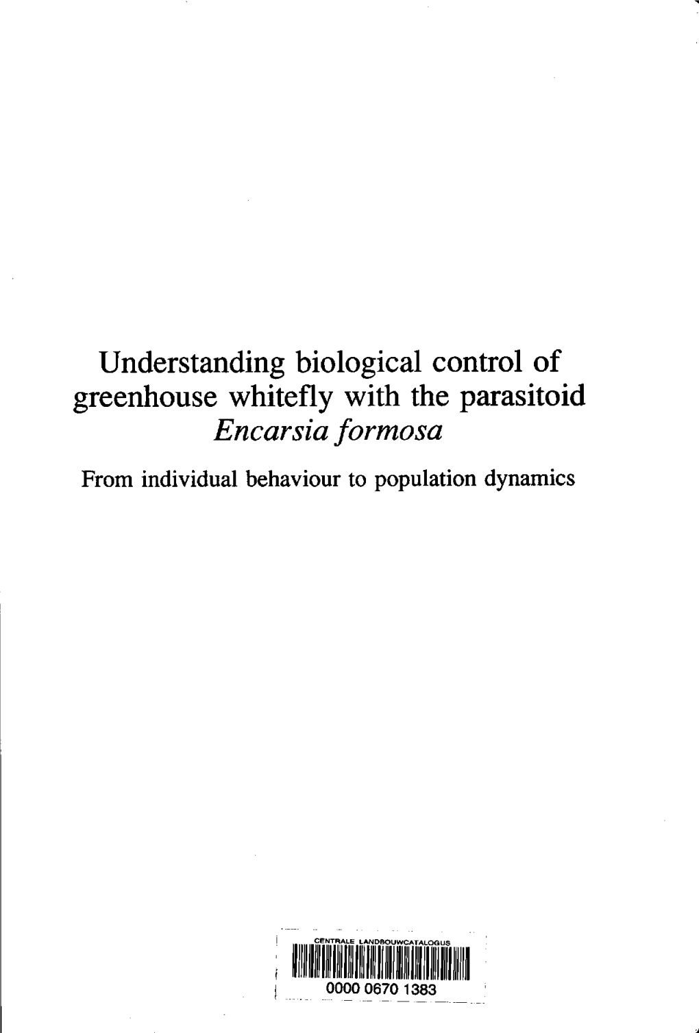 Understanding Biological Control of Greenhouse Whitefly with the Parasitoid Encarsia Formosa from Individual Behaviour to Population Dynamics