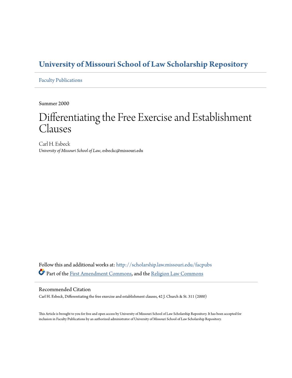 Differentiating the Free Exercise and Establishment Clauses Carl H