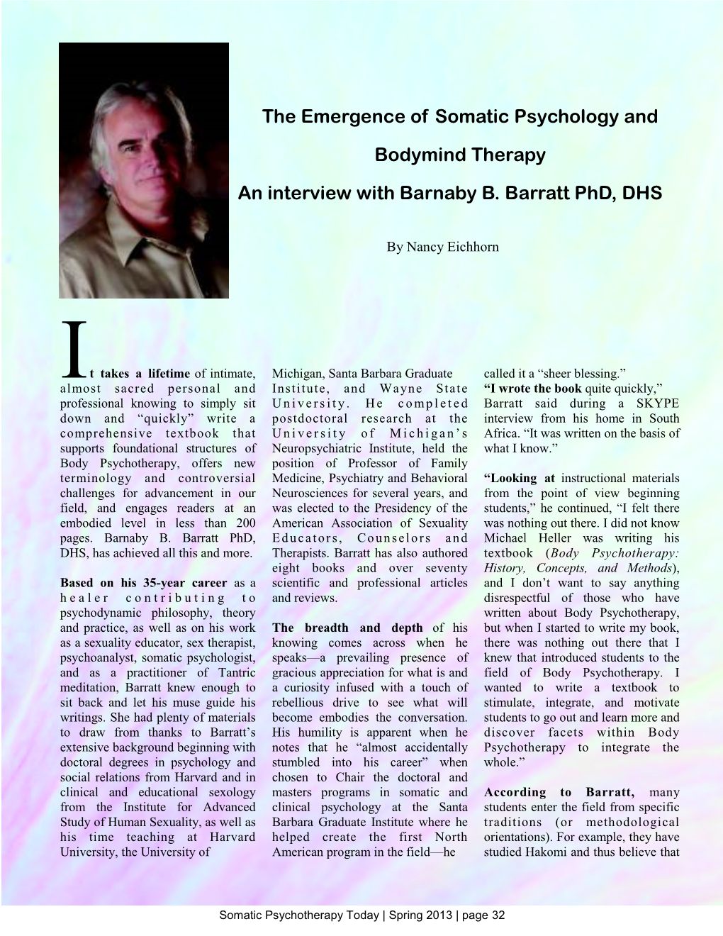 The Emergence of Somatic Psychology and Bodymind Therapy an Interview with Barnaby B. Barratt Phd