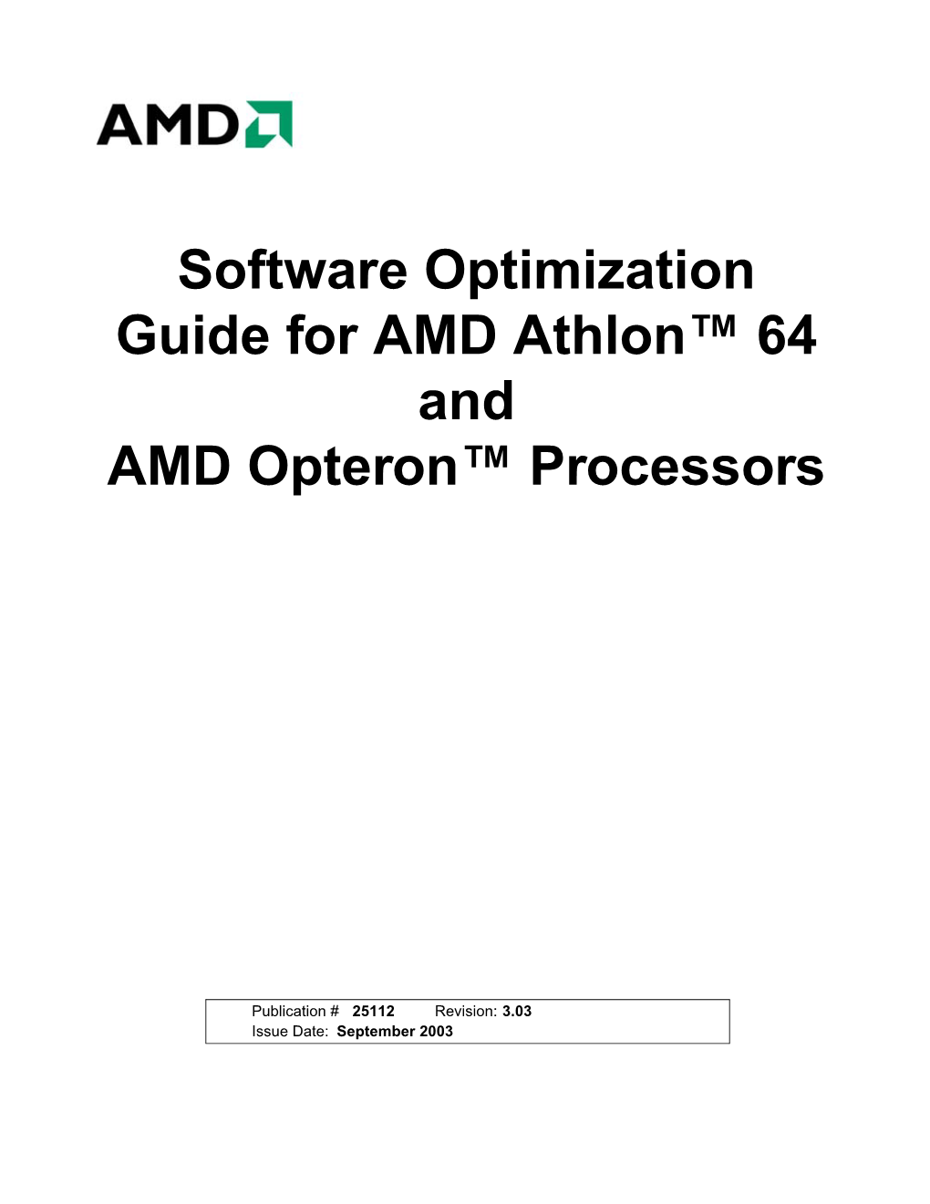 Software Optimization Guide for the AMD Hammer Processor