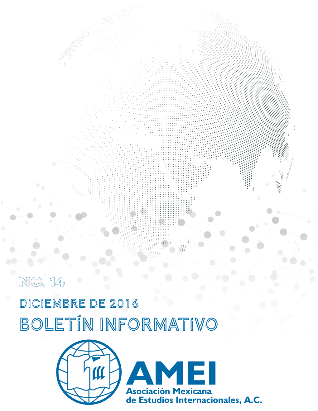 Boletín Informativo No. 14, Diciembre De 2016