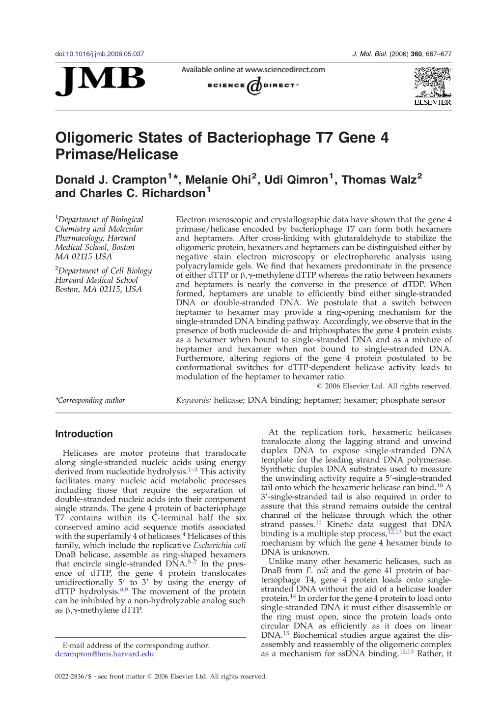 Oligomeric States of Bacteriophage T7 Gene 4 Primase/Helicase