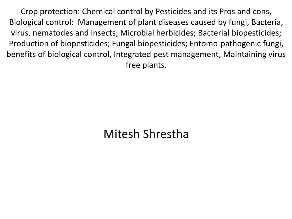 Crop Protection: Chemical Control by Pesticides and Its Pros and Cons