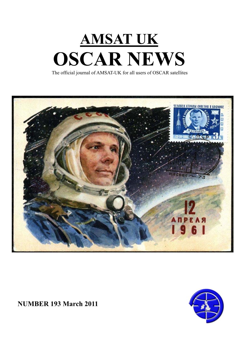 OSCAR NEWS the Official Journal of AMSAT-UK for All Users of OSCAR Satellites