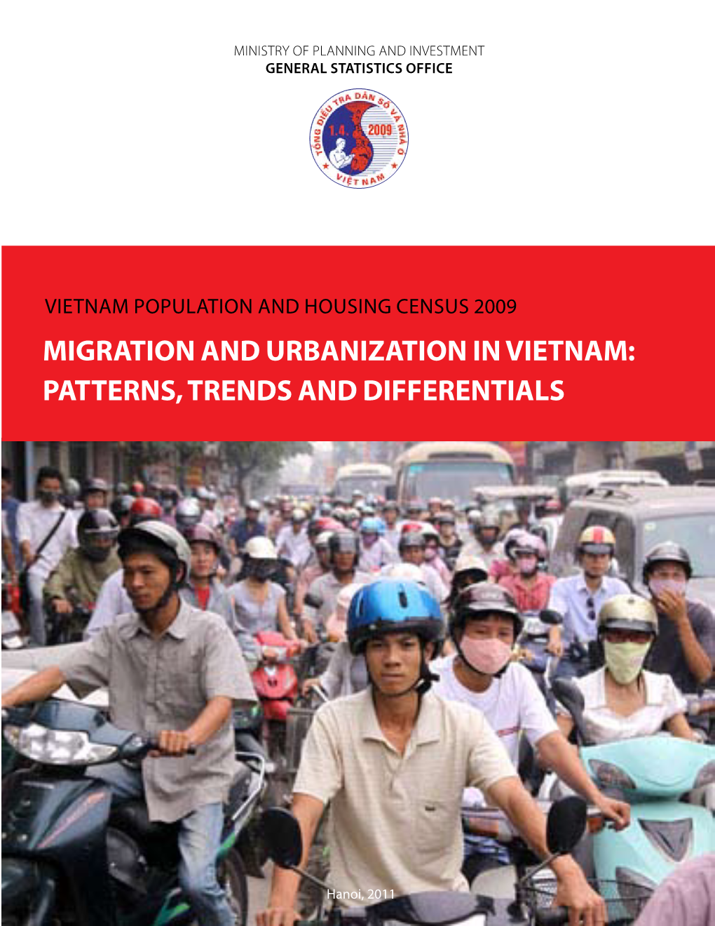 Migration and Urbanization in Vietnam: Patterns, Trends and Differentials