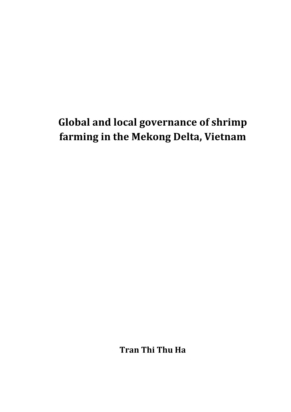 Global and Local Governance of Shrimp Farming in the Mekong Delta, Vietnam