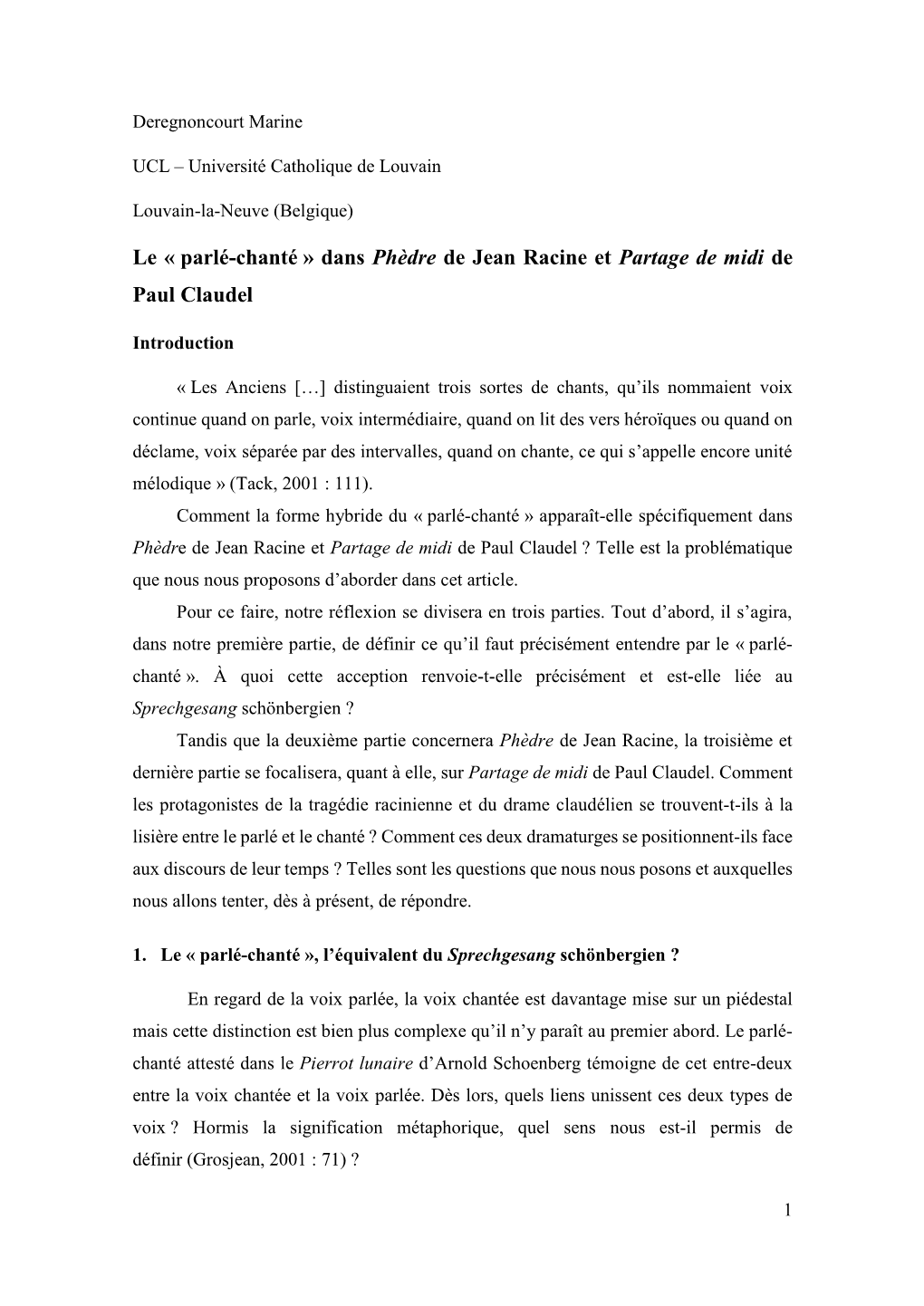 Le « Parlé-Chanté » Dans Phèdre De Jean Racine Et Partage De Midi De Paul Claudel