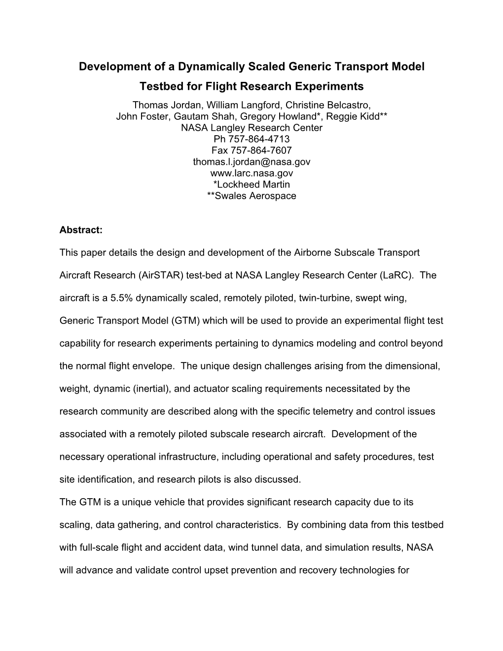 Development of a Dynamically Scaled General Transport Model Testbed