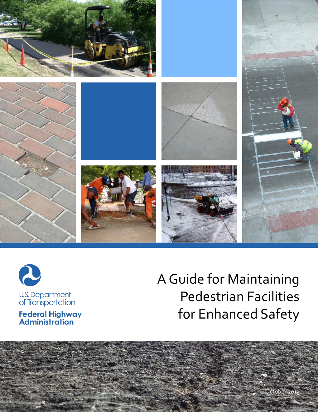 Guide for Maintaining Pedestrian Facilities for Enhanced Safety