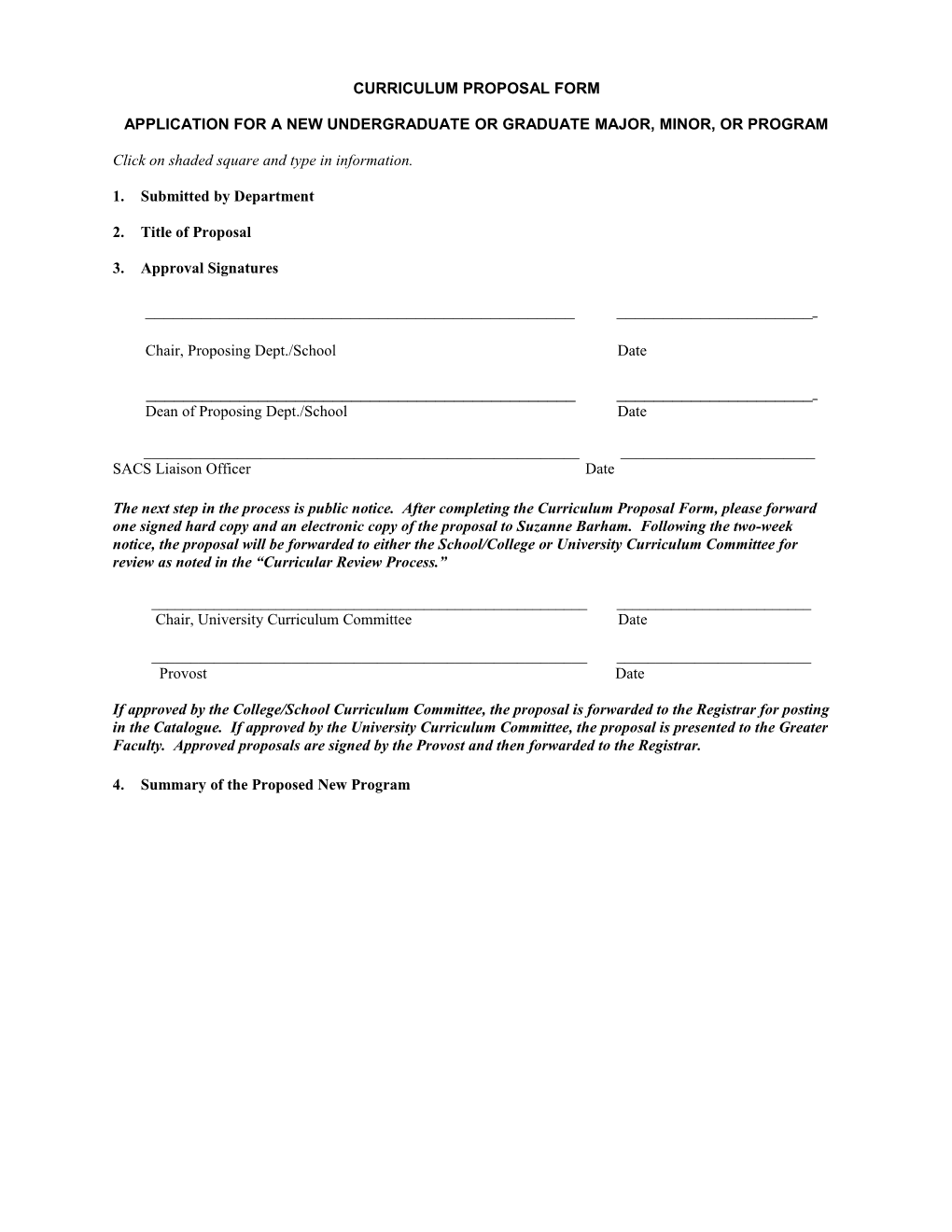 Application for a New Undergraduate Or Graduate Major, Minor, Or Program