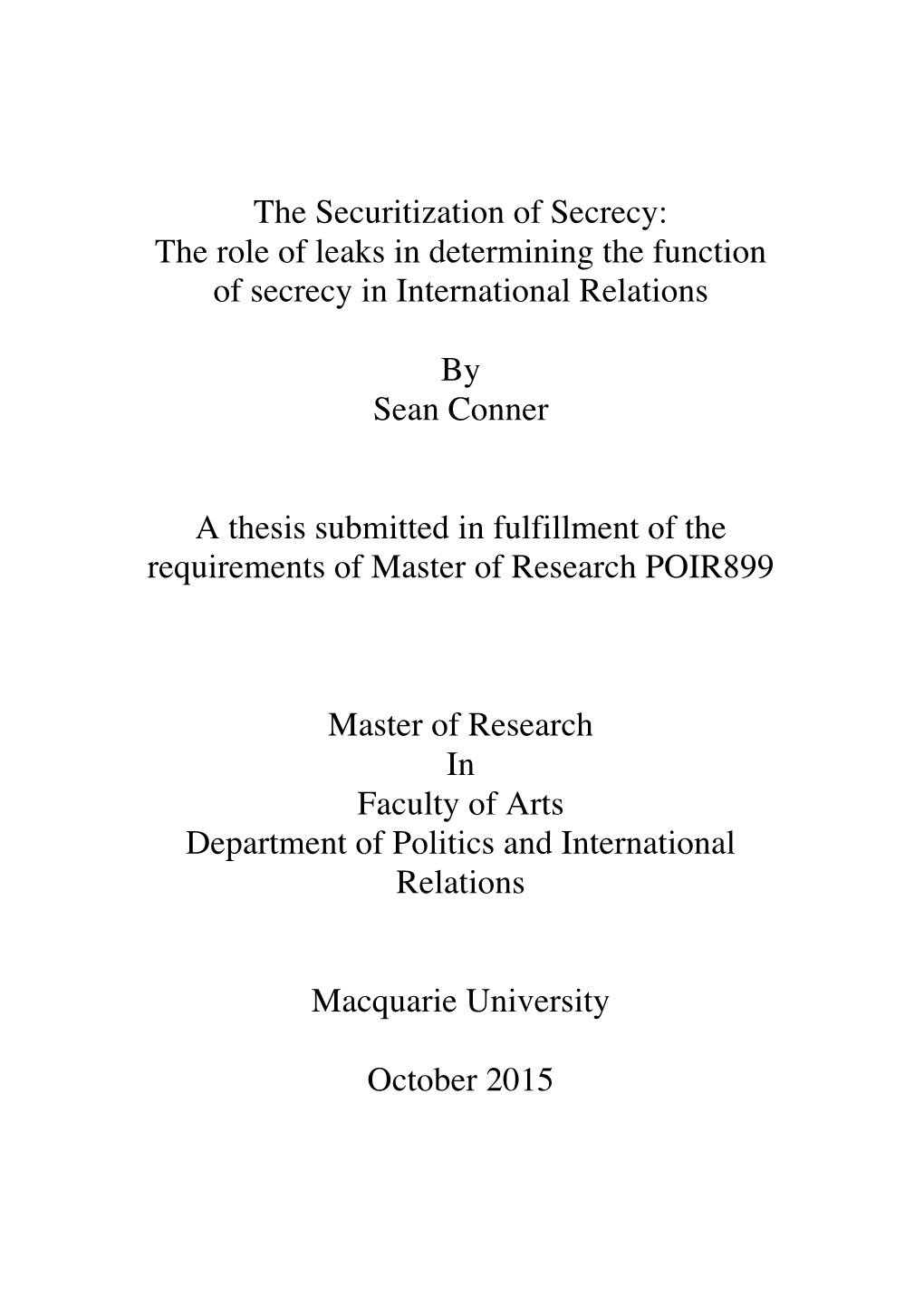 The Securitization of Secrecy: the Role of Leaks in Determining the Function of Secrecy in International Relations