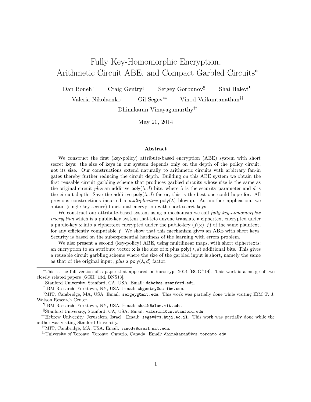 Fully Key-Homomorphic Encryption, Arithmetic Circuit ABE, and Compact Garbled Circuits∗