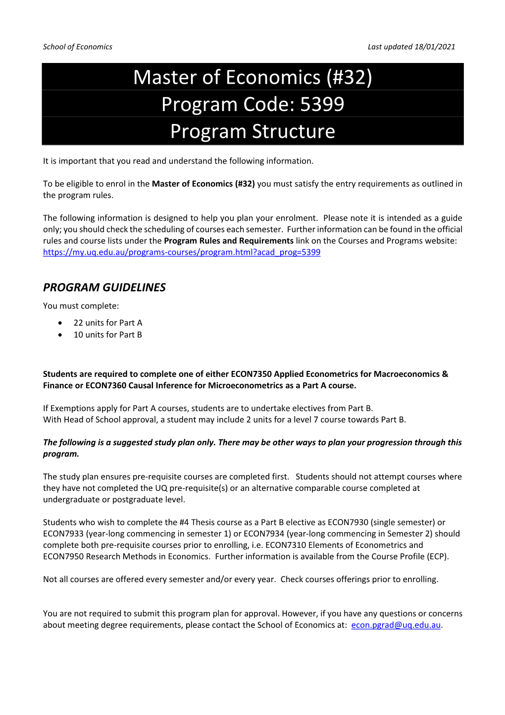 Master of Economics (#32) Program Code: 5399 Program Structure