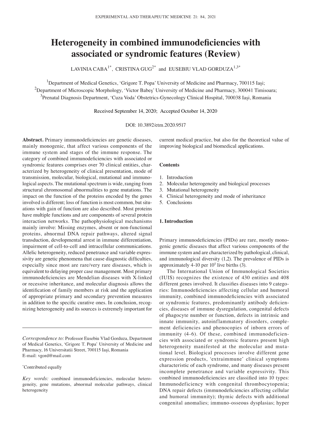 Heterogeneity in Combined Immunodeficiencies with Associated Or Syndromic Features (Review)