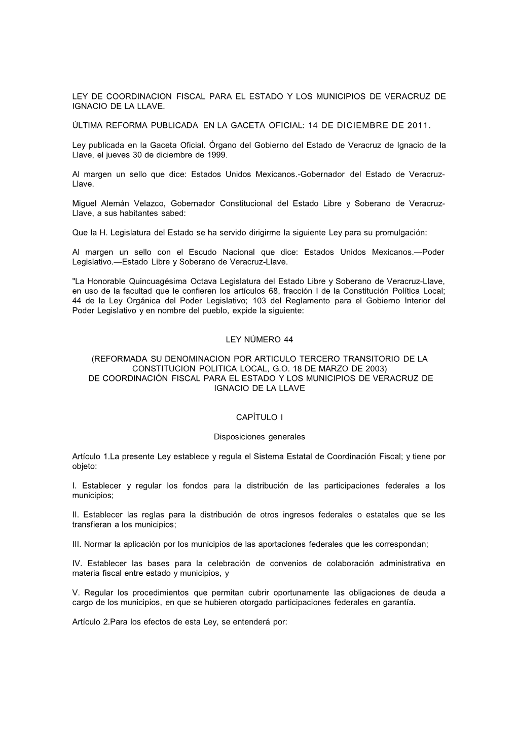 Ley De Coordinacion Fiscal Para El Estado Y Los Municipios De Veracruz De Ignacio De La Llave