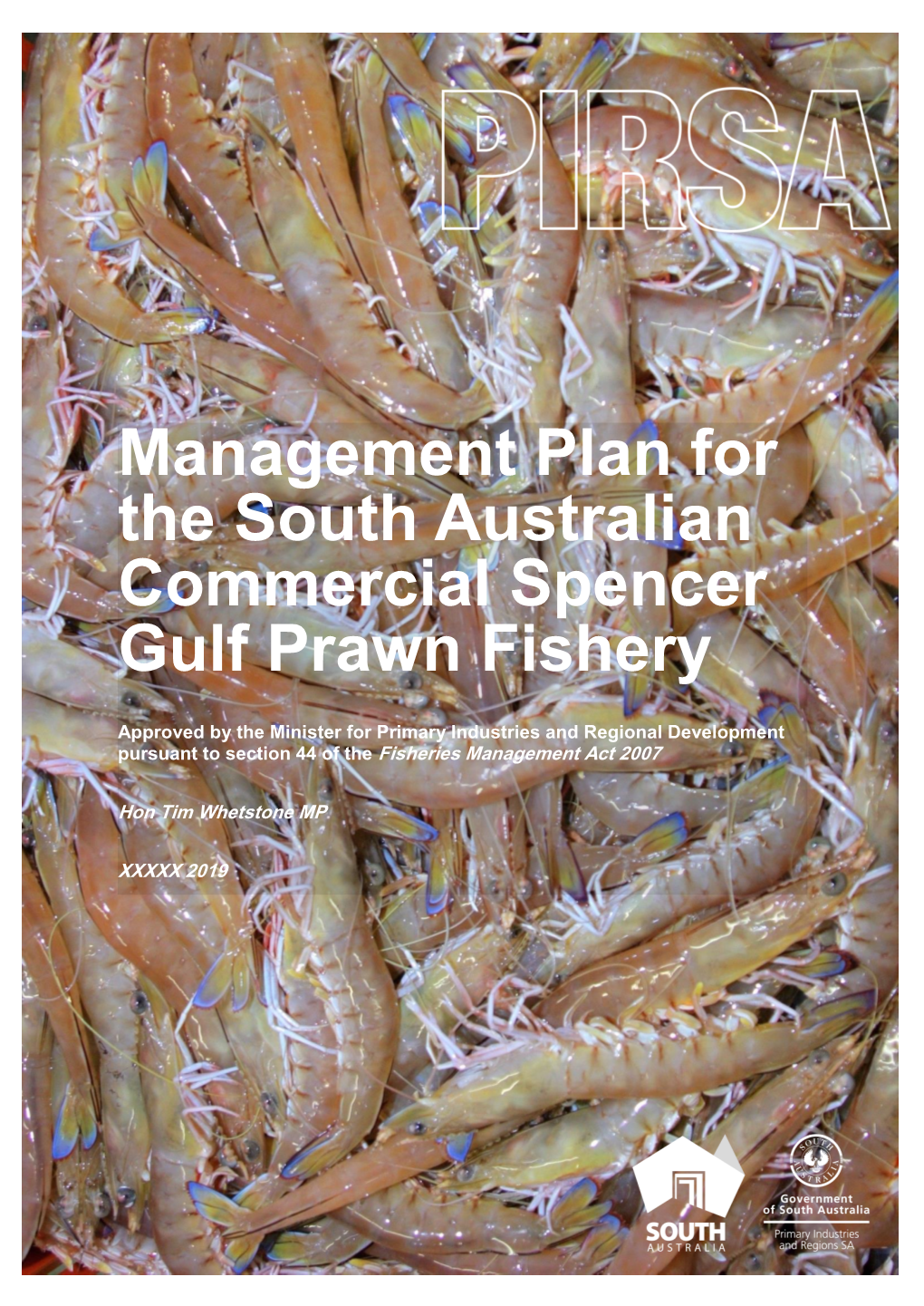 Management Plan for the South Australian Commercial Spencer Gulf Prawn Fishery