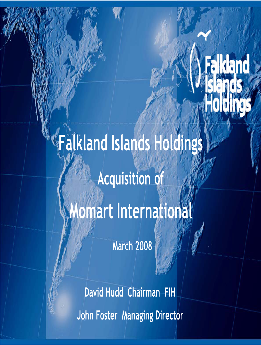 Falkland Islands Holdings Momart International