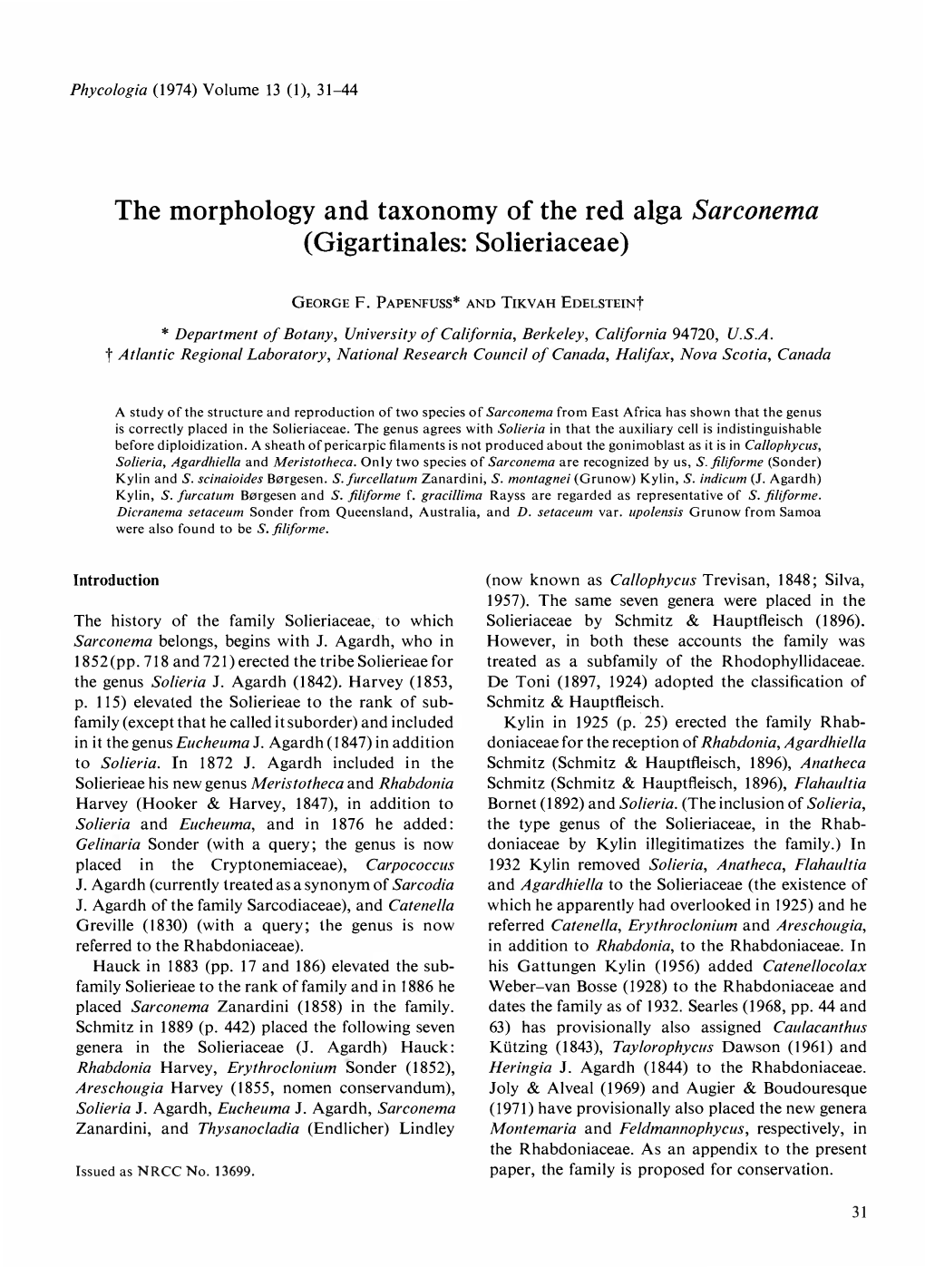 The Morphology and Taxonomy of the Red Alga Sarconema (Gigartinales: Solieriaceae)