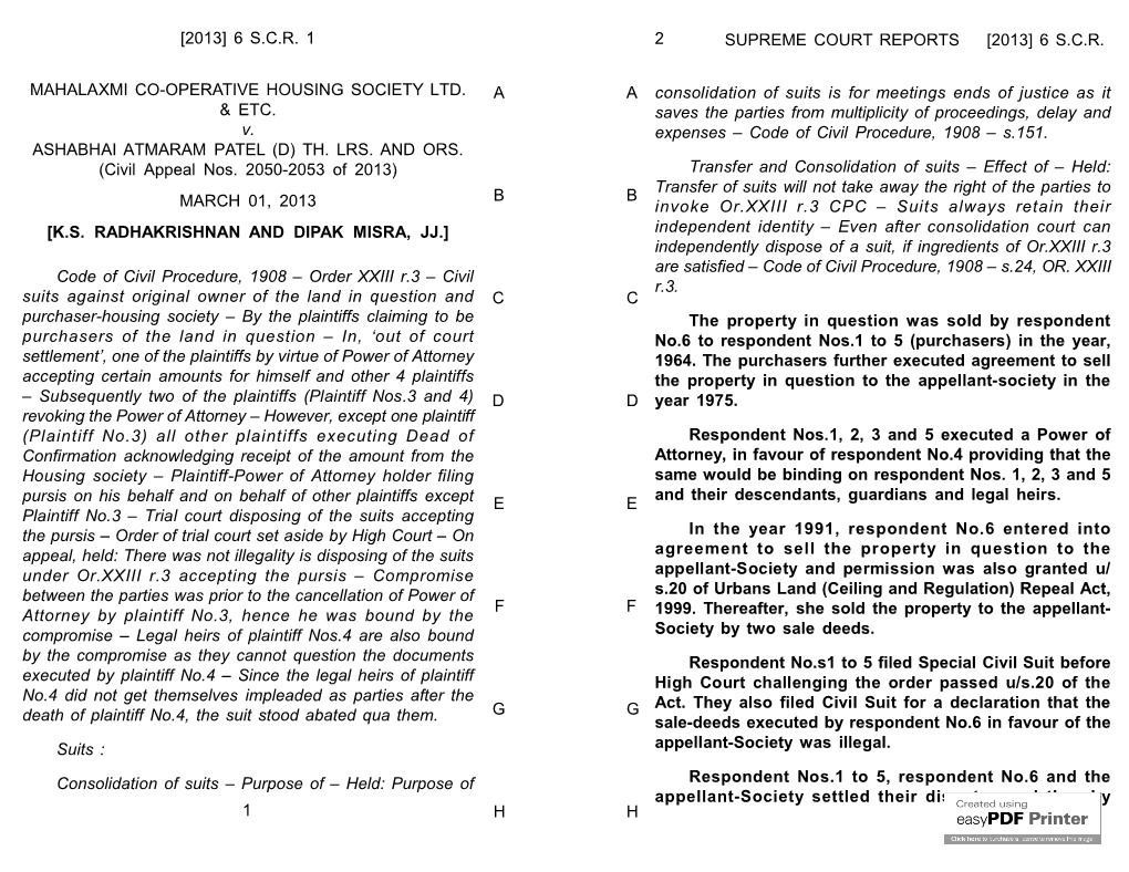 SUPREME COURT REPORTS [2013] 6 S.C.R. 1 Consolidation of Suits Is