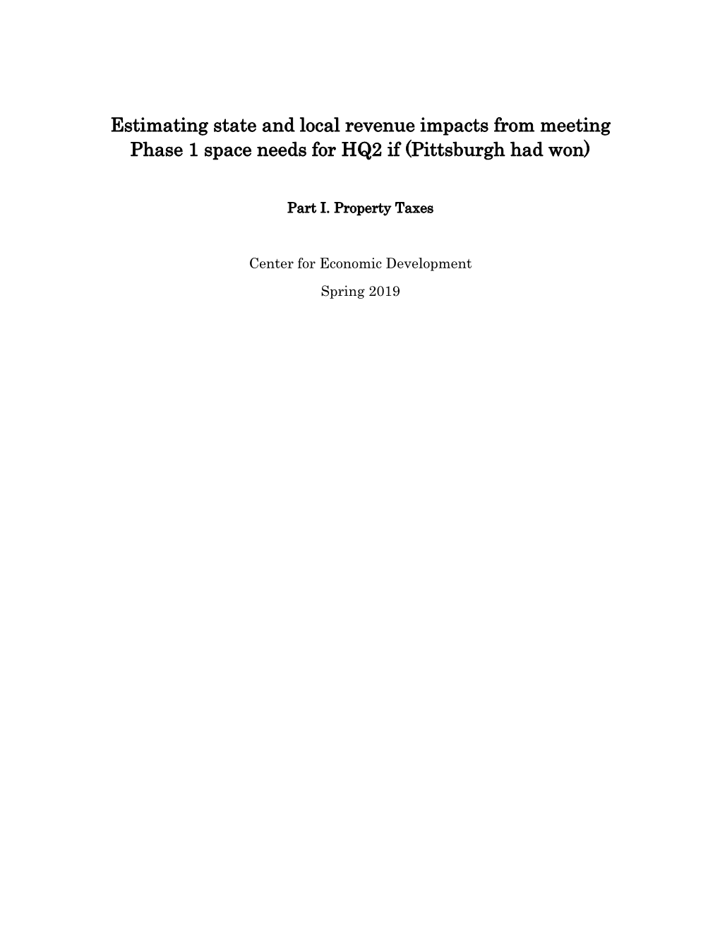 Estimating State and Local Revenue Impacts from Meeting Phase 1 Space Needs for HQ2 If (Pittsburgh Had Won)