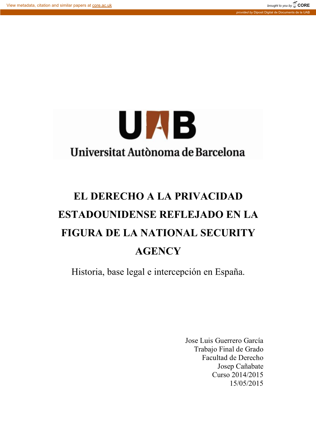 El Derecho a La Privacidad Estadounidense Reflejado En La Figura De La National Security Agency