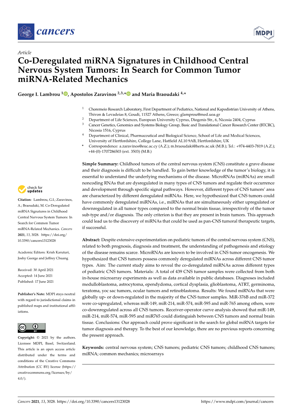 Co-Deregulated Mirna Signatures in Childhood Central Nervous System Tumors: in Search for Common Tumor Mirna-Related Mechanics