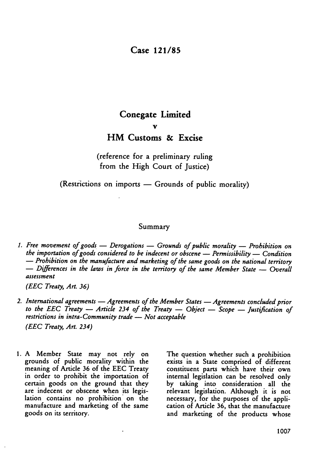 Case 121/85 Conegate Limited V HM Customs & Excise