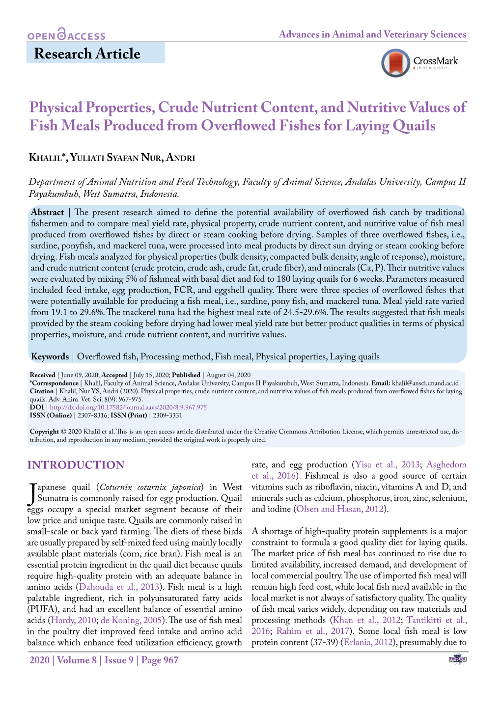 Andri (2020). Physical Properties, Crude Nutrient Content, and Nutritive Values of Fish Meals Produced from Overflowed Fishes for Laying Quails