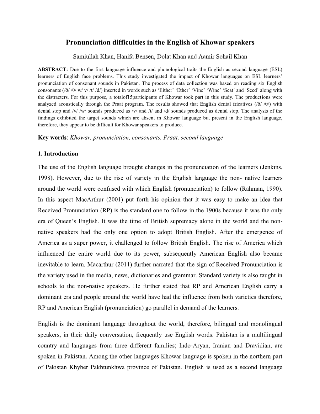 Pronunciation Difficulties in the English of Khowar Speakers