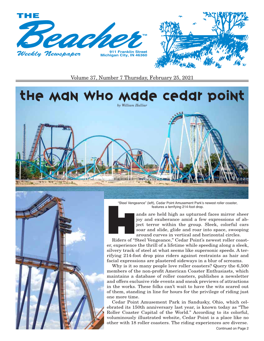 The Man Who Made Cedar Point by William Halliar