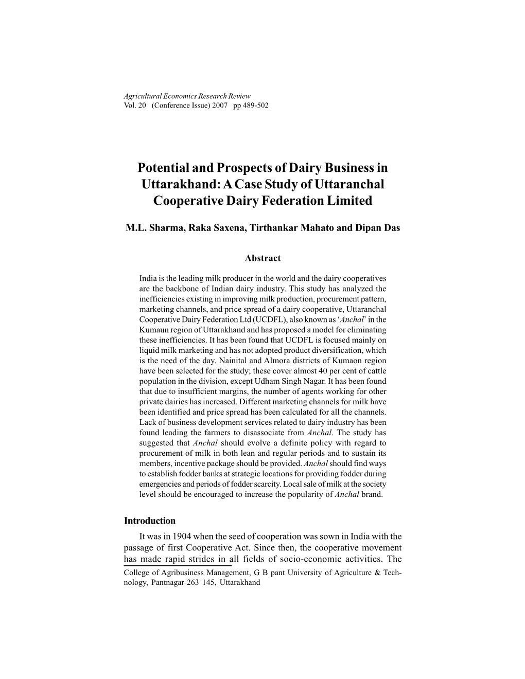 Potential and Prospects of Dairy Business in Uttarakhand: a Case Study of Uttaranchal Cooperative Dairy Federation Limited