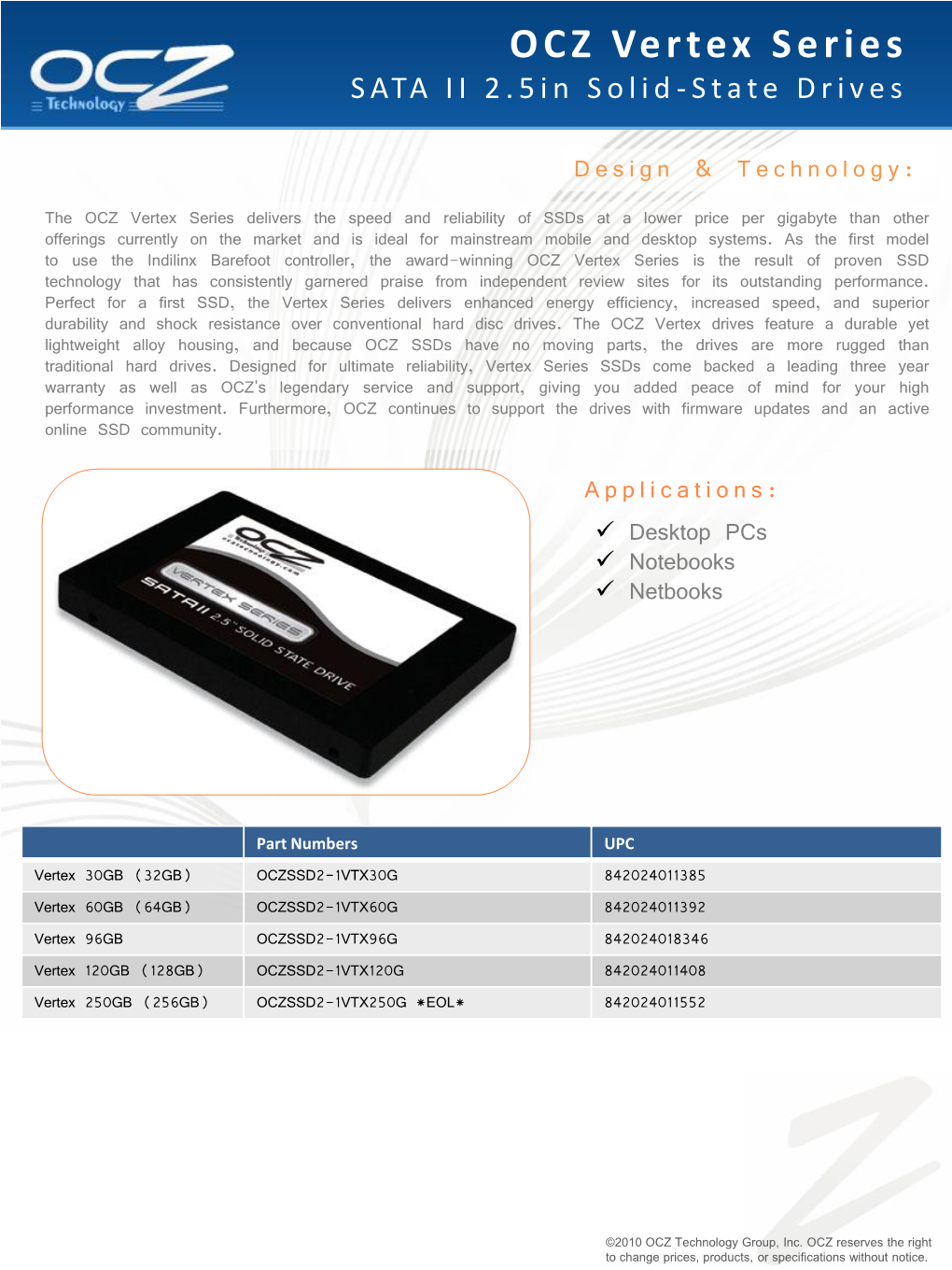 OCZ Vertex Series SATA II 2.5In Solid - State Drives