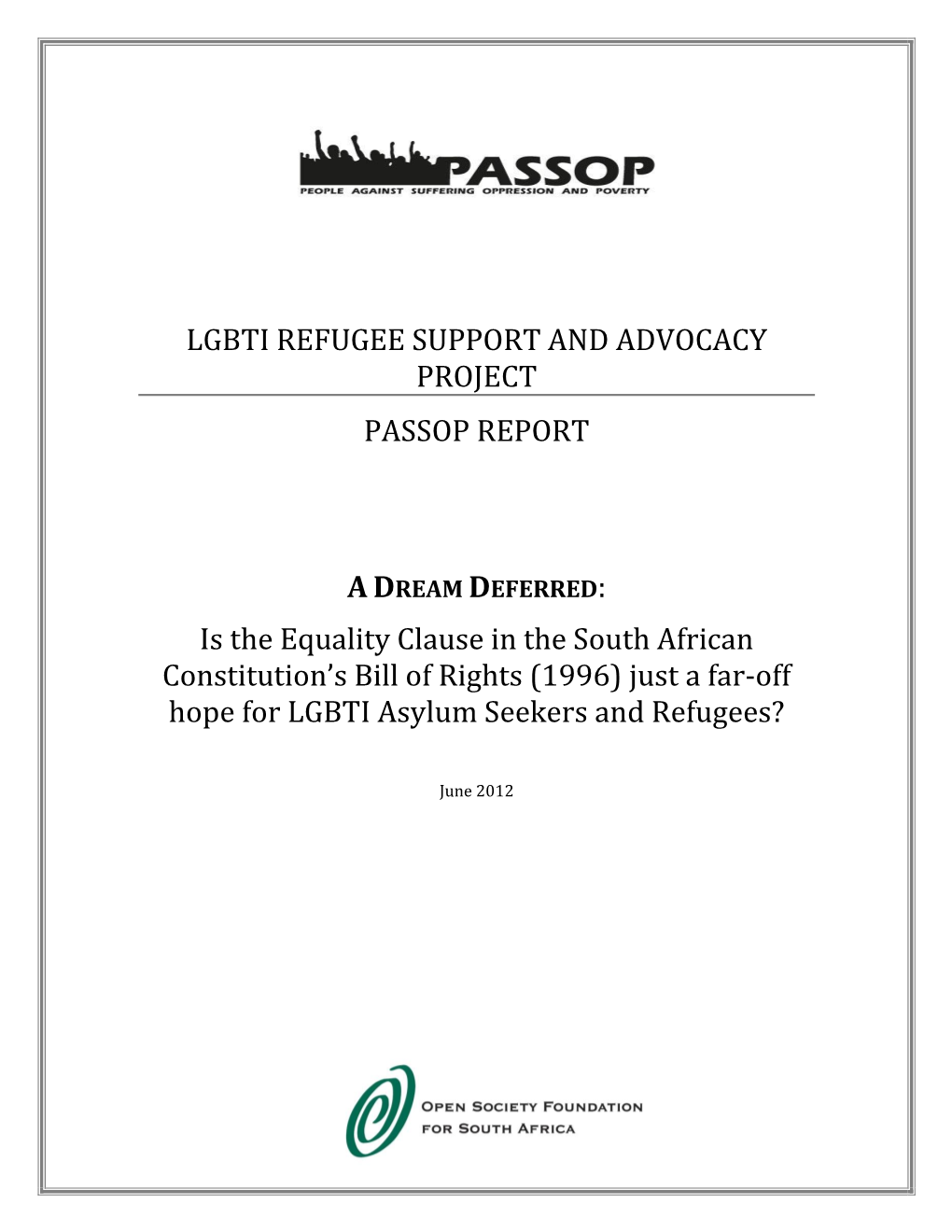 Lgbti Refugee Support and Advocacy Project Passop Report