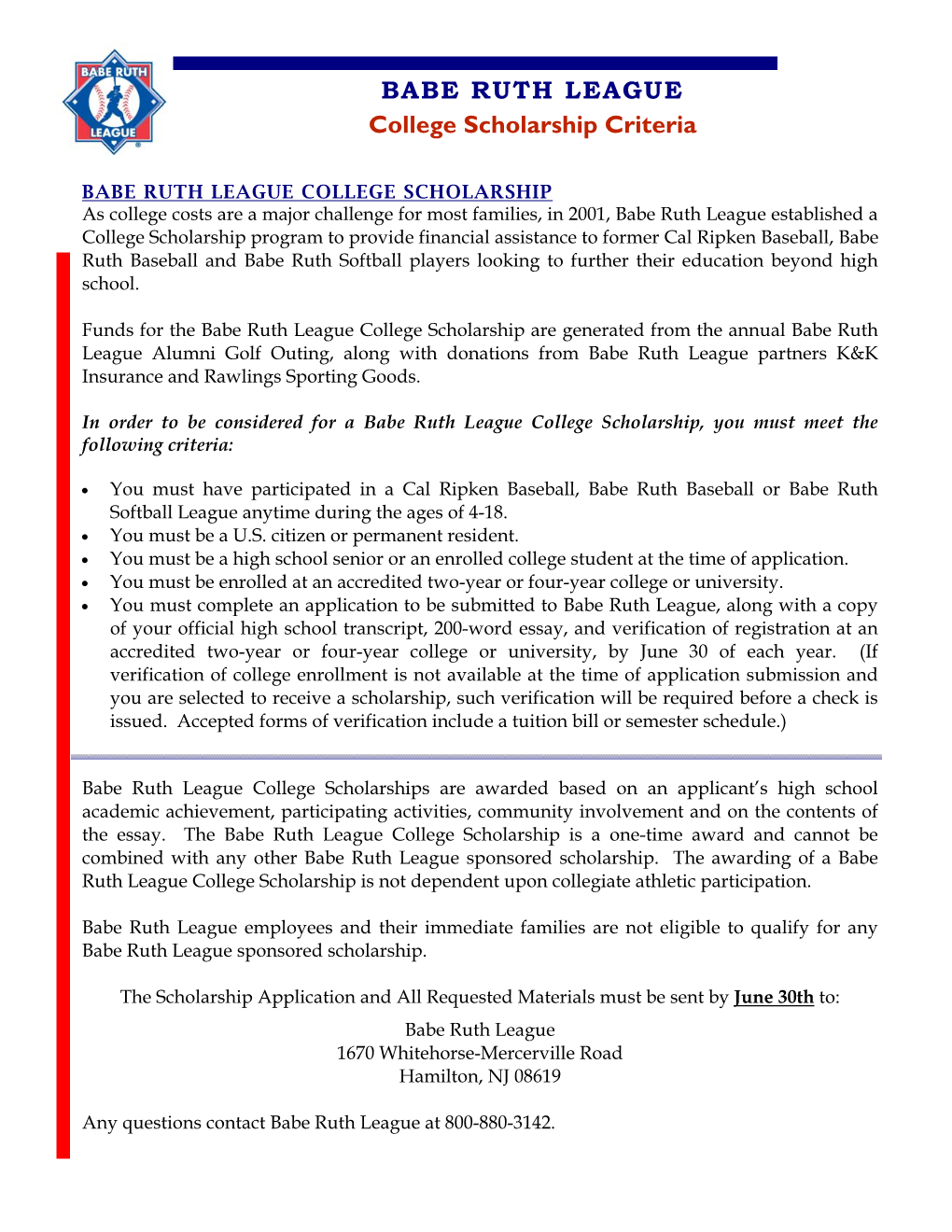 BABE RUTH LEAGUE College Scholarship Criteria