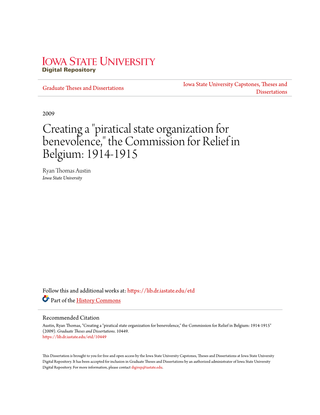 The Commission for Relief in Belgium: 1914-1915 Ryan Thomas Austin Iowa State University