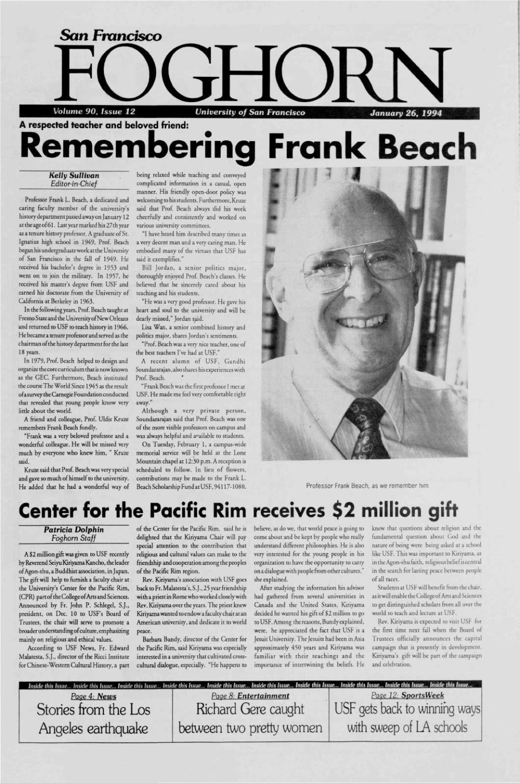 Remembering Frank Beach Kelly Sullivan Being Relaxed While Teaching and Conveyed Editor-In-Chief Complicated Information in a Casual, Open Manner