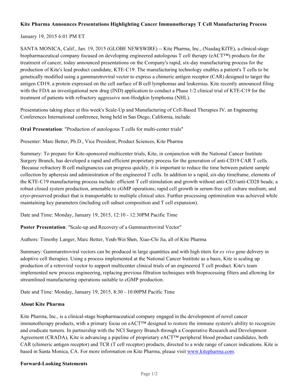 Kite Pharma Announces Presentations Highlighting Cancer Immunotherapy T Cell Manufacturing Process