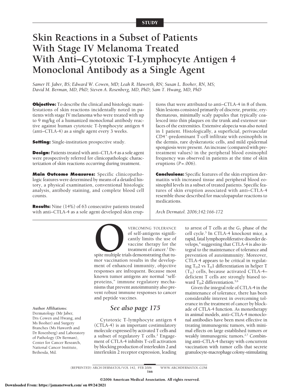 Skin Reactions in a Subset of Patients with Stage IV Melanoma Treated with Anti–Cytotoxic T-Lymphocyte Antigen 4 Monoclonal Antibody As a Single Agent