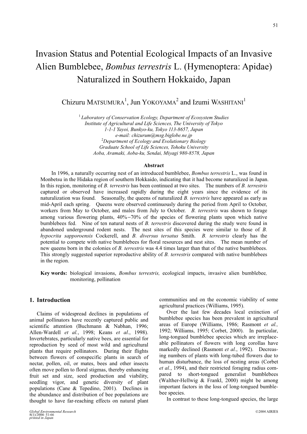 Invasion Status and Potential Ecological Impacts of an Invasive Alien Bumblebee, Bombus Terrestris L. (Hymenoptera: Apidae) Naturalized in Southern Hokkaido, Japan