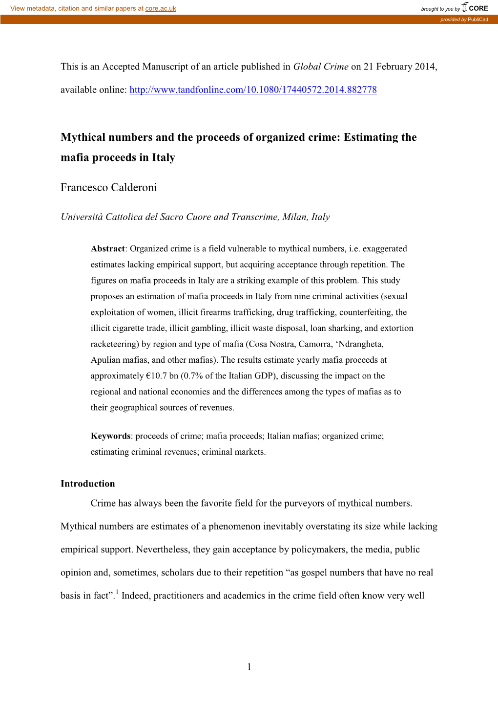 Mythical Numbers and the Proceeds of Organized Crime: Estimating the Mafia Proceeds in Italy
