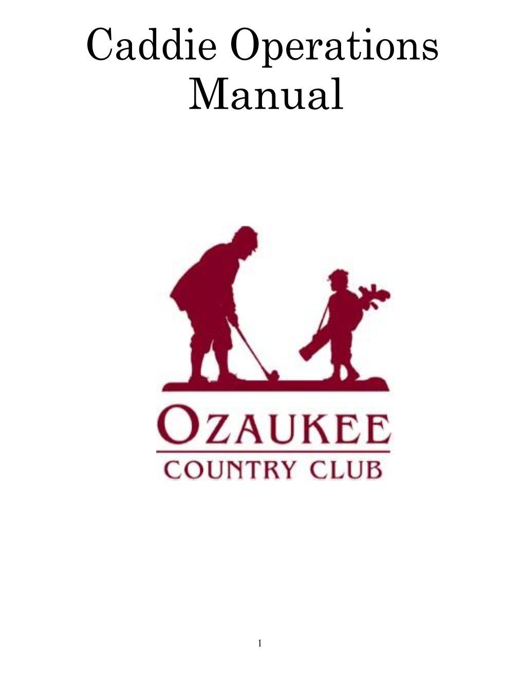 Caddie Operations Manual 2012