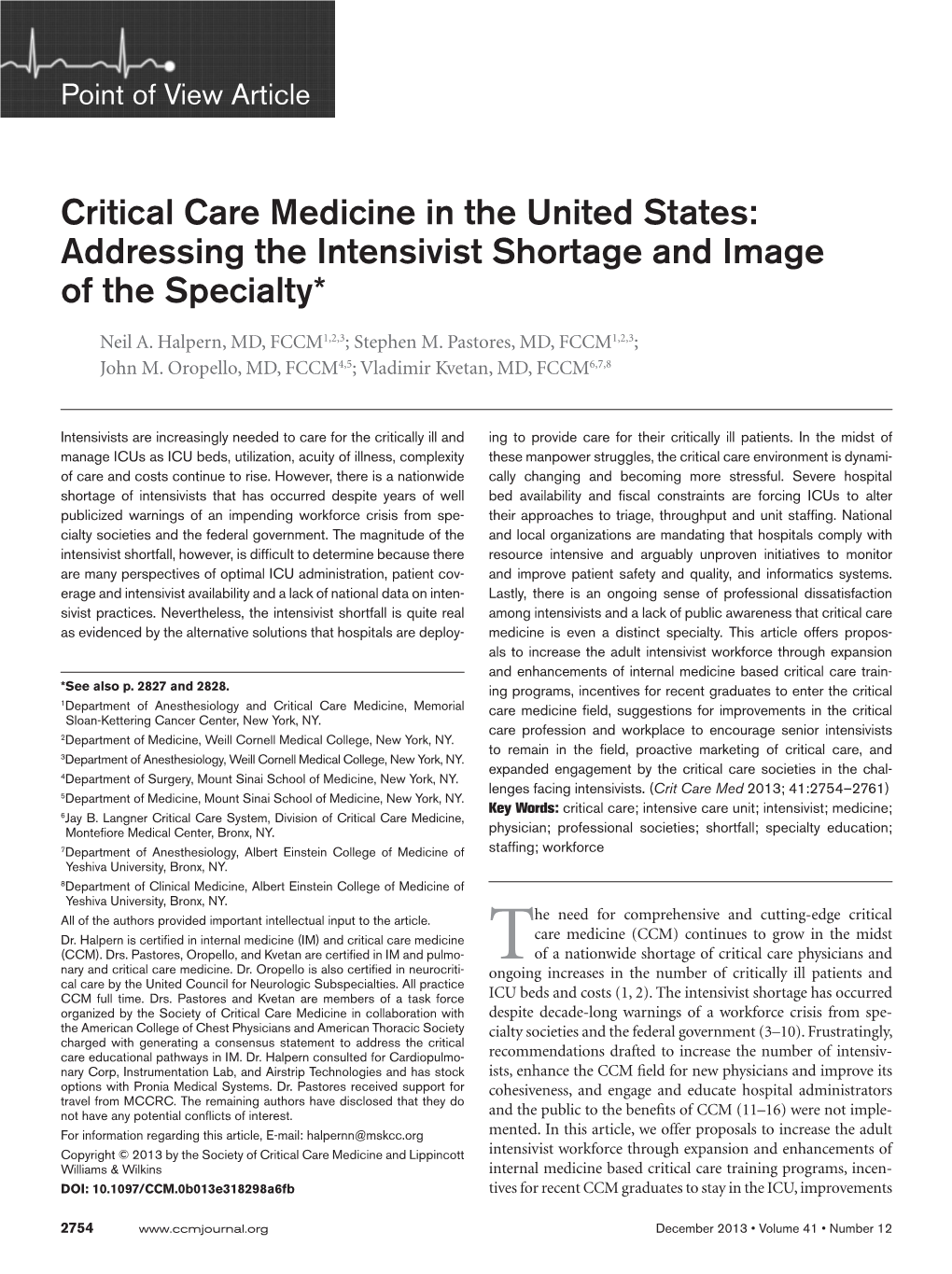 Critical Care Medicine in the United States: Addressing the Intensivist Shortage and Image of the Specialty*