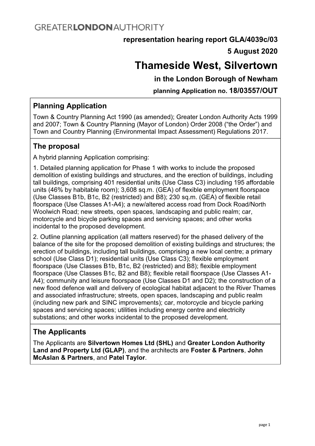 Thameside West, Silvertown in the London Borough of Newham Planning Application No