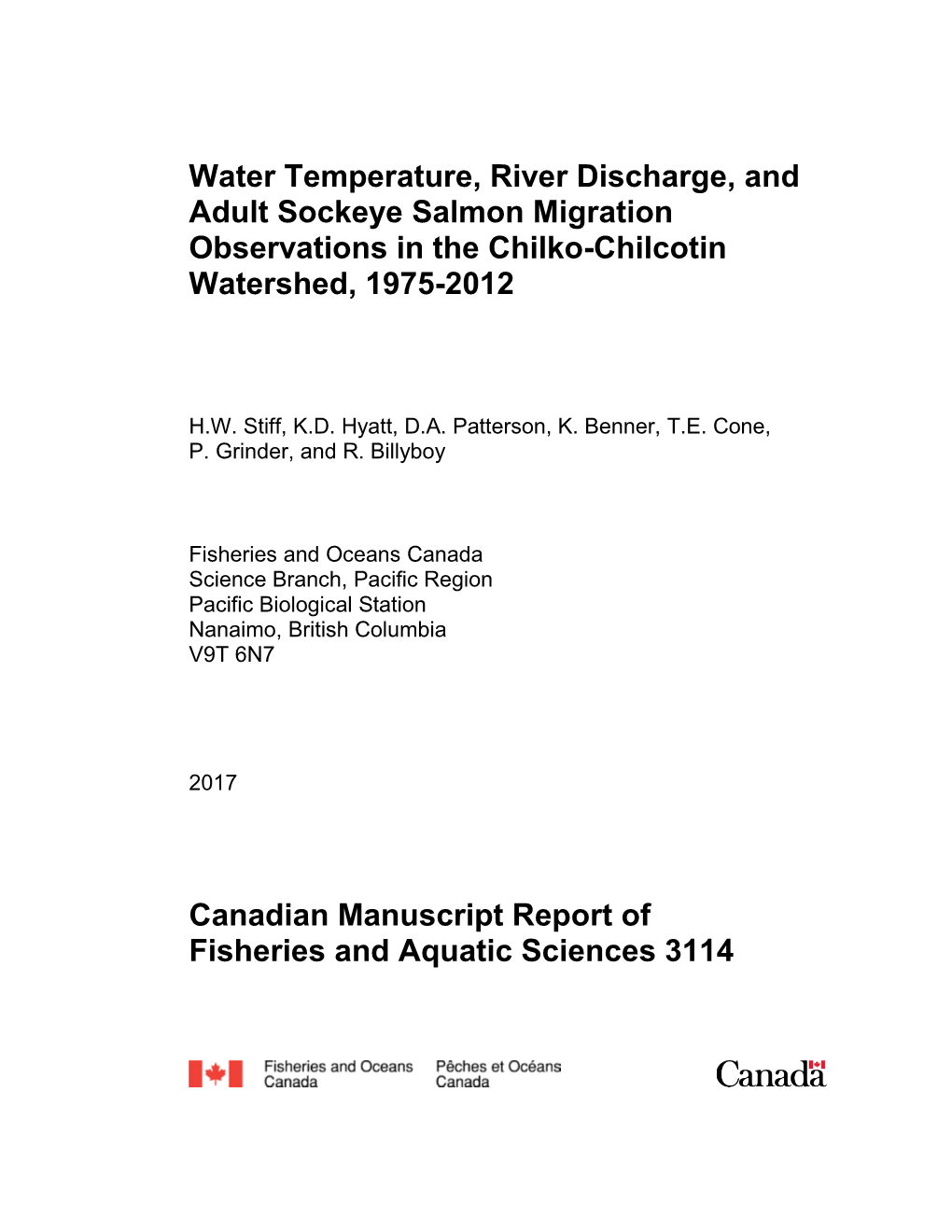 Water Temperature, River Discharge, and Adult Sockeye Salmon Migration Observations in the Chilko-Chilcotin Watershed, 1975-2012