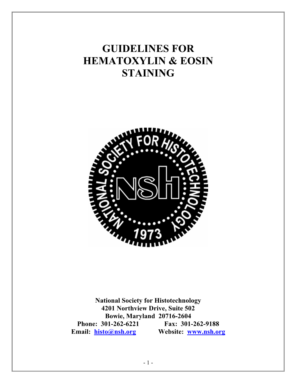 Guidelines for Hematoxylin and Eosin Staining