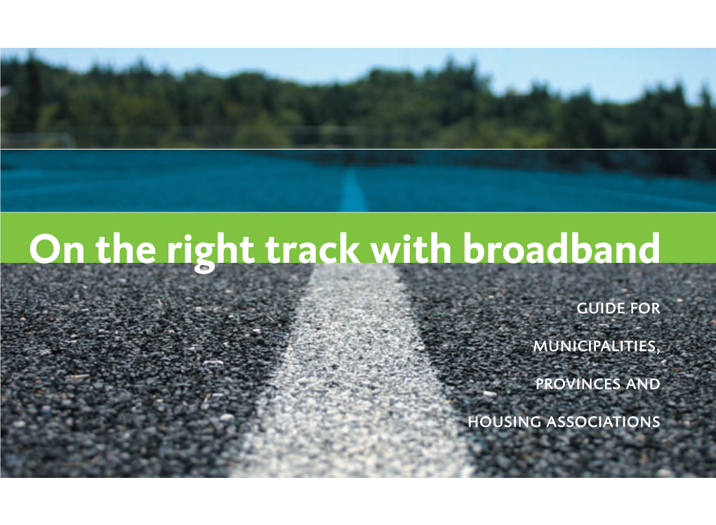 On the Right Track with Broadband
