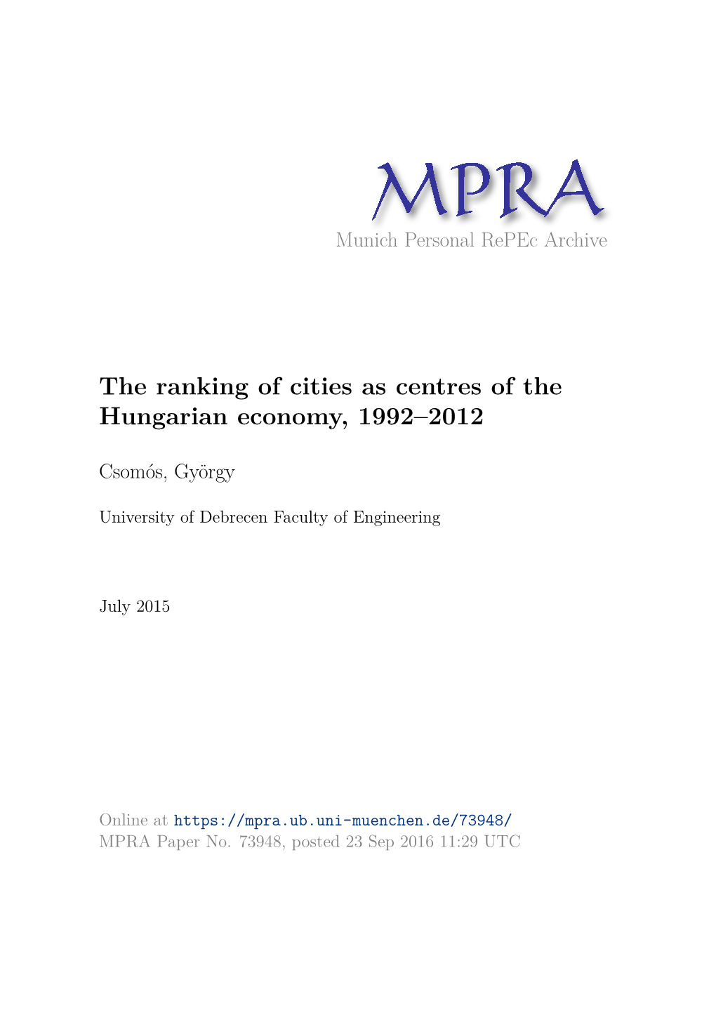 The Ranking of Cities As Centres of the Hungarian Economy, 1992–2012